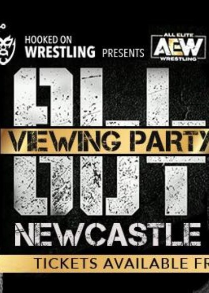 AEW All Out Viewing Party - Newcastle